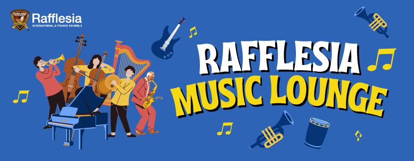 Introducing the Rafflesia Music Lounge! 